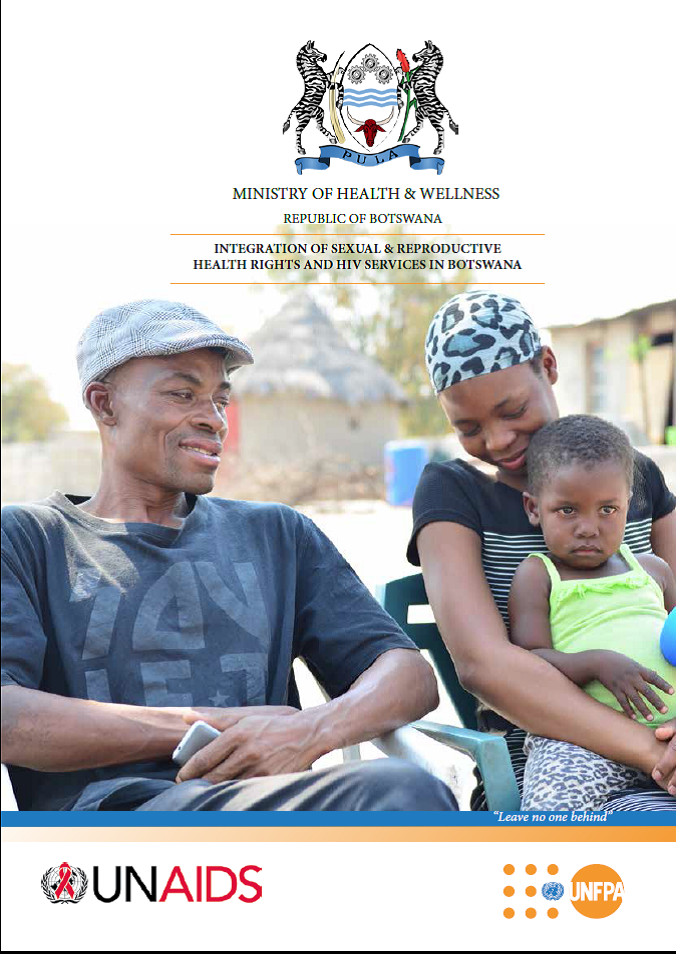 UNFPA Botswana Integration of SRHR HIV services in Botswana